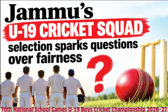Jammu’s U-19 Cricket squad selection sparks questions over fairness